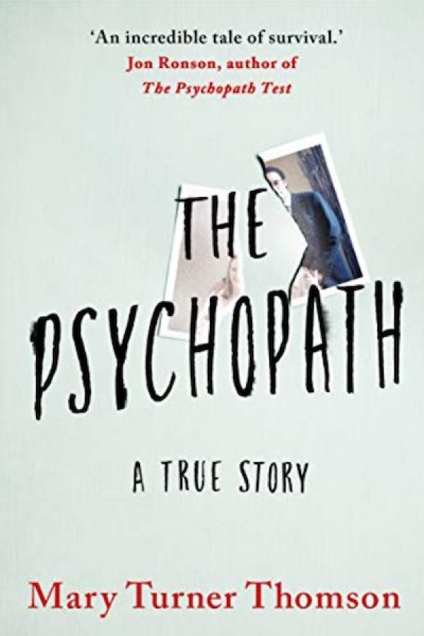 The Psychopath A True Story Book Cover