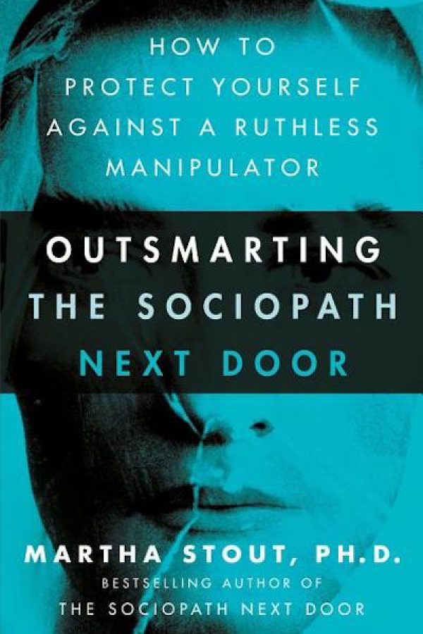 Book Cover: Outsmarting the sociopath next door