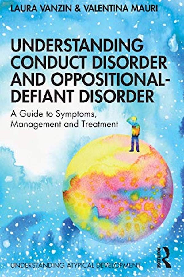 Understanding Conduct Disorder book cover by Vanzin, L., & Mauri, V.